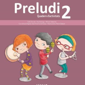 QUAD. MUSICA 'PRELUDI' 2 (12/VAL) - PRIMARIA