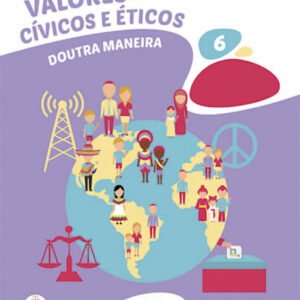 VALORES CÍVICOS e ÉTICOS 6 EP