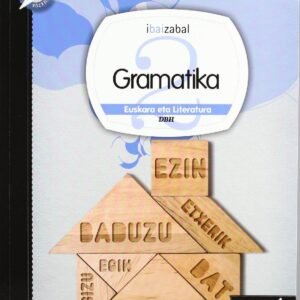 Gramatika 2ºdbh (I.bai.berri)