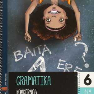 Gramatika koadernoak lmh.6º