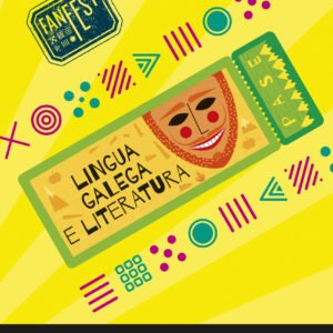 Proxecto: FanFest. Lingua galega e Literatura 1 - Caderno