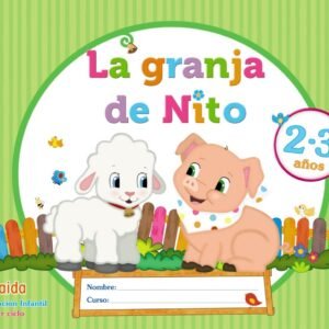 LA GRANJA DE NITO 2-3 AÑOS