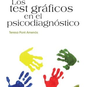LOS TEST GRAFICOS EN EL PSICODIAGNOSTICO