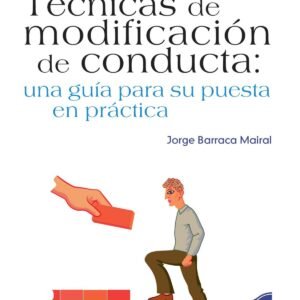 TéCNICAS DE MODIFICACIóN DE LA CONDUCTA