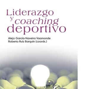 LIDERAZGO Y COACHING DEPORTIVO