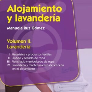 ALOJAMIENTO Y LAVANDERIA VOL II