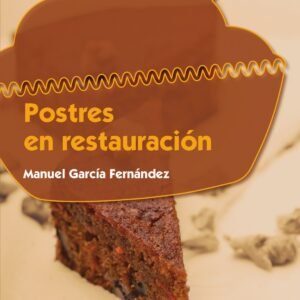POSTRES EN RESTAURACIÓN