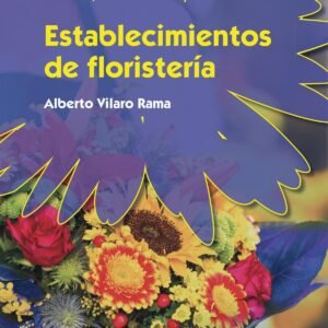 ESTABLECIMIENTOS DE FLORISTERIA