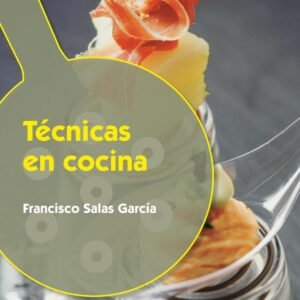 TÉCNICAS EN COCINA
