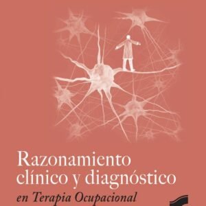 RAZONAMIENTO CLINICO Y DIAGNOSTICO