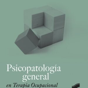 PSICOPATOLOGIA GENERAL EN TERAPIA OCUPACIONAL