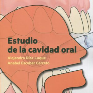 ESTUDIO DE LA CAVIDAD ORAL