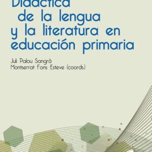 DIDACTICA DE LA LENGUA Y LA LITERATURA EDUCACION PRIMARIA