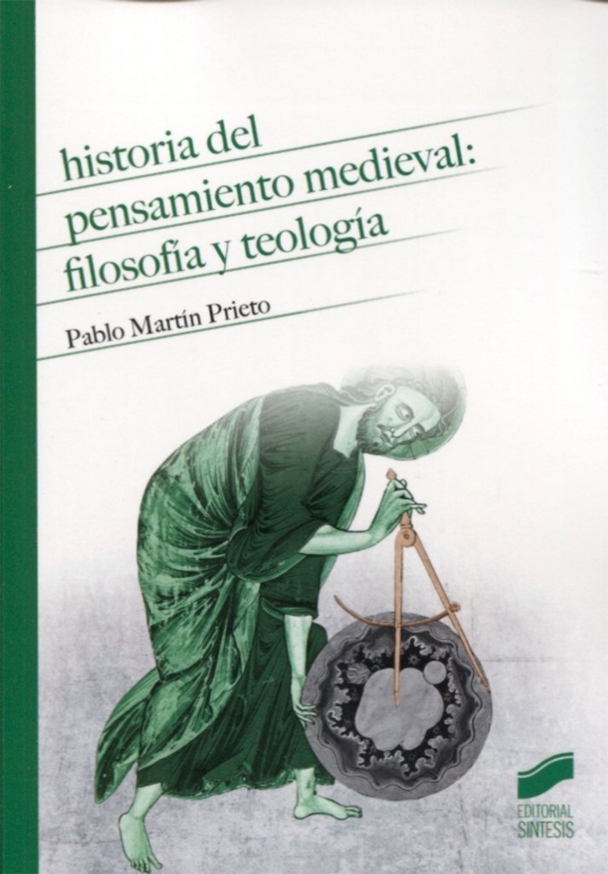 HISTORIA DEL PENSAMIENTO MEDIEVAL FILOSOFIA Y TEOLOGIA