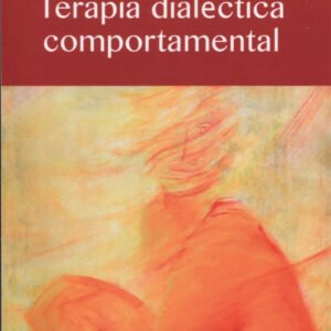 TERAPIA DIALECTICA COMPORTAMENTAL