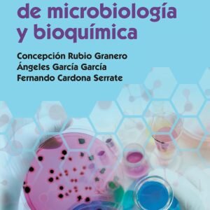 TECNICAS BASICAS DE MICROBIOLOGIA Y BIOQUIMICA