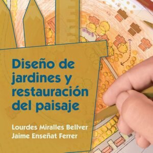 DISEÑO DE JARDINES Y RESTAURACION DEL PAISAJE