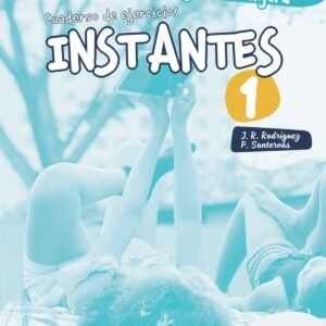 Instantes 1. Cuaderno de ejercicios