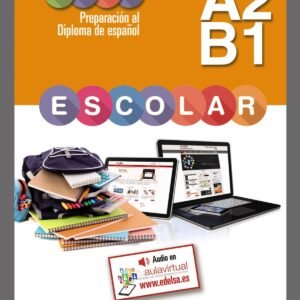 Preparacion al DELE escolar A2/B1