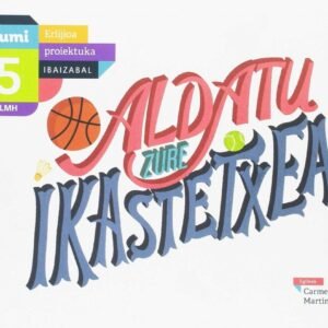 Aldatu zure ikastetxea. Erlijo kumi