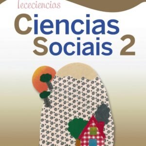 Ciencias Sociais 2. Educación Primaria. Proxecto Tececiencias (2020)
