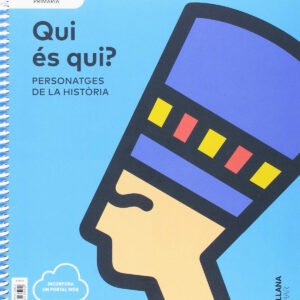 QUI ES QUI 1R.PRIMARIA. CIENCIES SOCIALS