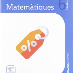QUADERN MATEMATIQUES 1 6E.PRIMARIA. SABER FER AMB TU. VALENCIA 2019