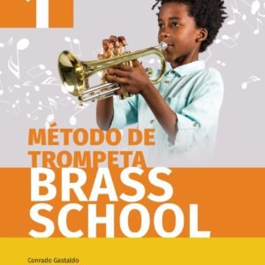 Método de trompeta Brass School. Libro 1