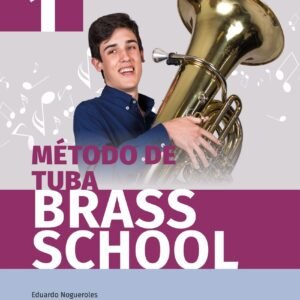 Método de tuba Brass School. Libro 1