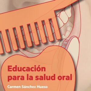 EDUCACION PARA LA SALUD ORAL