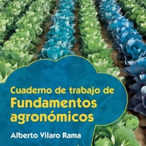 FUNDAMENTOS AGRONOMICOS CUADERNO DE TRABAJO