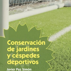 CONSERVACION DE JARDINES Y CESPEDES DEPORTIVOS