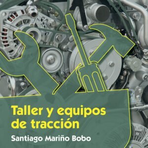 TALLER Y EQUIPOS DE TRACCION