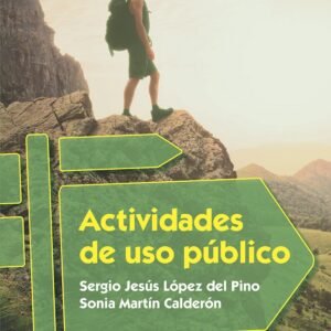 ACTIVIDADES DE USO PUBLICO