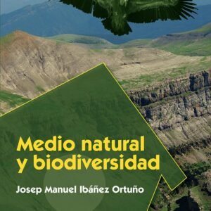MEDIO NATURAL Y BIODIVERSIDAD