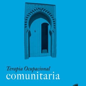TERAPIA OCUPACIONAL COMUNITARIA