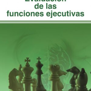 EVALUACIÓN DE LAS FUNCIONES EJECUTIVAS