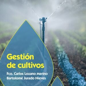 GESTIÓN DE CULTIVOS