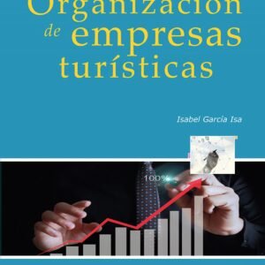 ORGANIZACIÓN DE EMPRESAS TURÍSTICAS