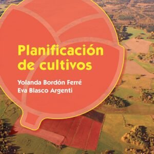 PLANIFICACIÓN DE CULTIVOS