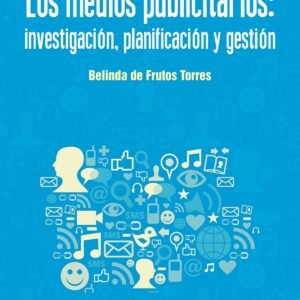 LOS MEDIOS PUBLICITARIOS