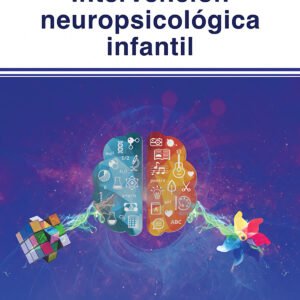 INTERVENCIÓN NEUROPSICOLÓGICA INFANTIL