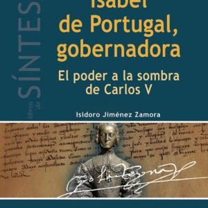 ISABEL DE PORTUGAL GOBERNADORA