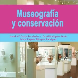 MUSEOGRAFÍA Y CONSERVACIÓN 2019