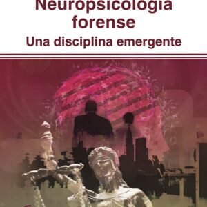 NEUROPSICOLOGÍA FORENSE 2019