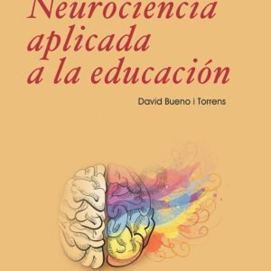 NEUROCIENCIA APLICADA A LA EDUCACIÓN