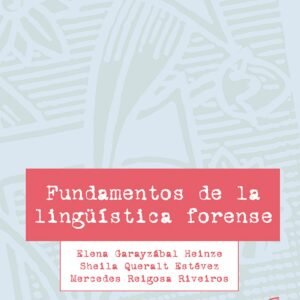 FUNDAMENTOS DE LA LINGÜÍSTICA FORENSE