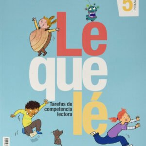 Fichas comprensión lectora Lequelé 5prm gllg