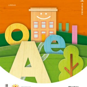 Lingua galega vol.1 1ºprimaria. lectoescritura. primeiros pasos pauta. construindo mundos 2022