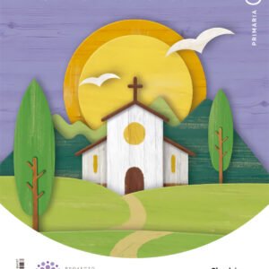 RELIXIÓN 3ºPRIMARIA. CONSTRUINDO MUNDOS. GALICIA 2022